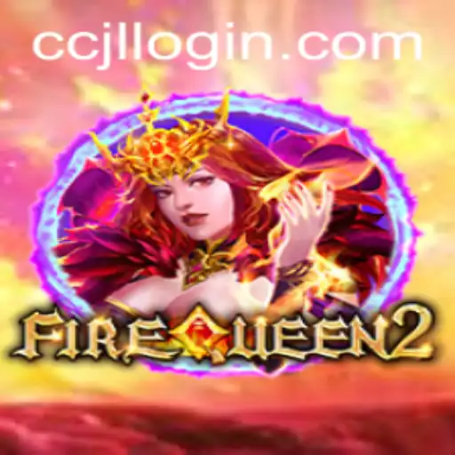Explore FireQueen2: An Enthralling Gaming Adventure with ccjl.bet